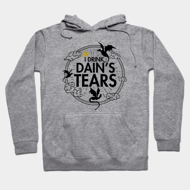 I Drink Dain's Tears ( Fourth Wing ) Hoodie by Boots